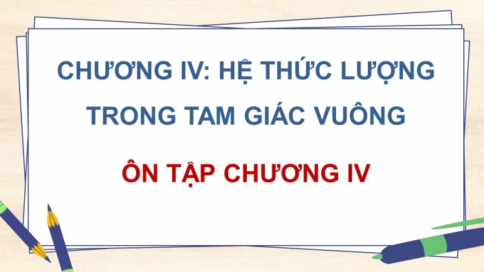 Giáo án PPT dạy thêm Toán 9 Kết nối bài tập cuối chương IV