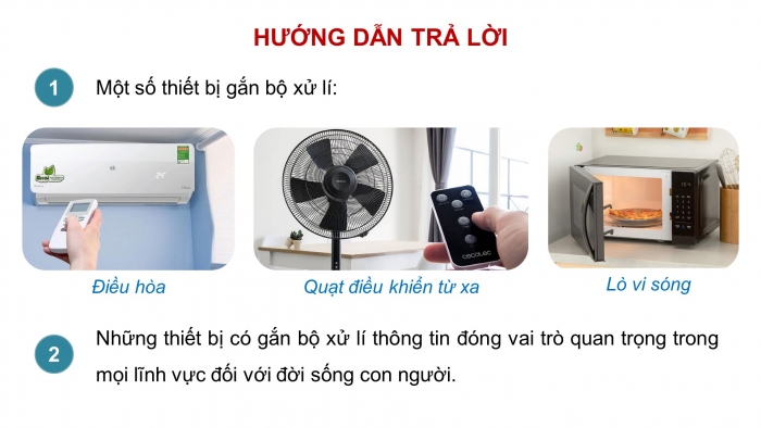 Giáo án điện tử Tin học 9 kết nối Bài 1: Thế giới kĩ thuật số