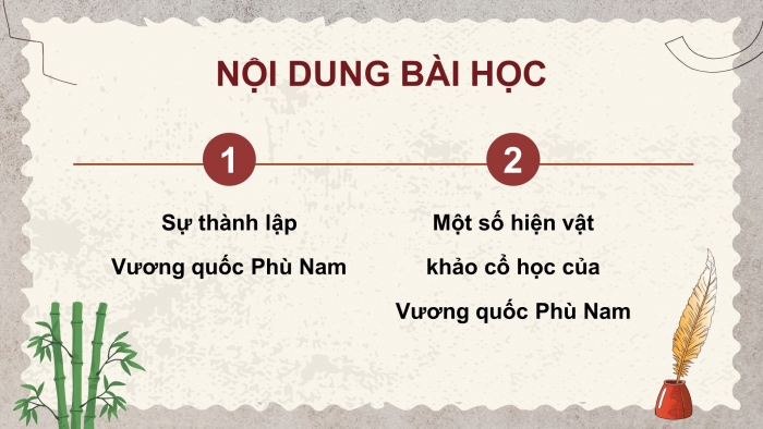 Giáo án điện tử Lịch sử và Địa lí 5 kết nối Bài 6: Vương quốc Phù Nam