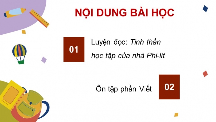 Giáo án PPT dạy thêm Tiếng Việt 5 Kết nối bài 24: Bài đọc Tinh thần học tập của nhà Phi-lít. Đánh giá, chỉnh sửa đoạn văn thể hiện tình cảm, cảm xúc về một câu chuyện