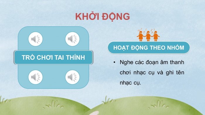 Giáo án điện tử Âm nhạc 5 chân trời Tiết 4: Thường thức âm nhạc Một số hình thức biểu diễn nhạc cụ, Nhà ga âm nhạc