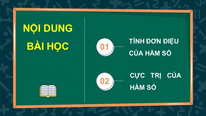 Giáo án điện tử Toán 12 kết nối Bài 1: Tính đơn điệu và cực trị của hàm số