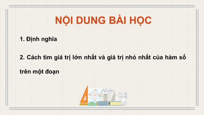 Giáo án điện tử Toán 12 kết nối Bài 2: Giá trị lớn nhất và giá trị nhỏ nhất của hàm số