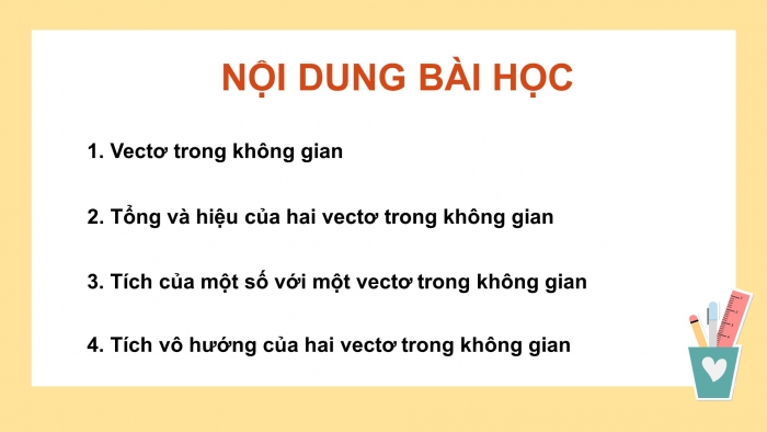 Giáo án điện tử Toán 12 kết nối Bài 6: Vectơ trong không gian