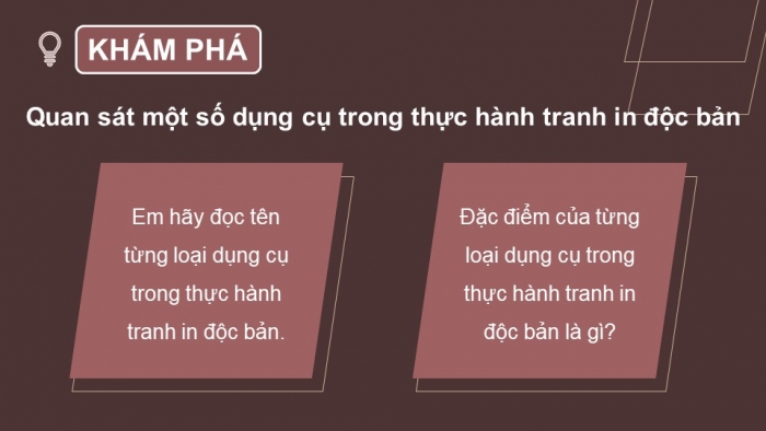 Giáo án điện tử Mĩ thuật 12 Đồ hoạ (tranh in) Kết nối Bài 2: Thực hành tranh in độc bản