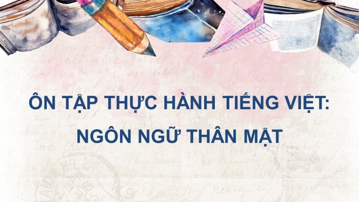 Giáo án PPT dạy thêm Ngữ văn 12 chân trời Bài 4: Ôn tập thực hành tiếng Việt