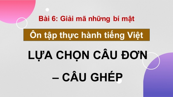 Giáo án PPT dạy thêm Ngữ văn 9 Kết nối bài 6: Ôn tập thực hành tiếng Việt (2)