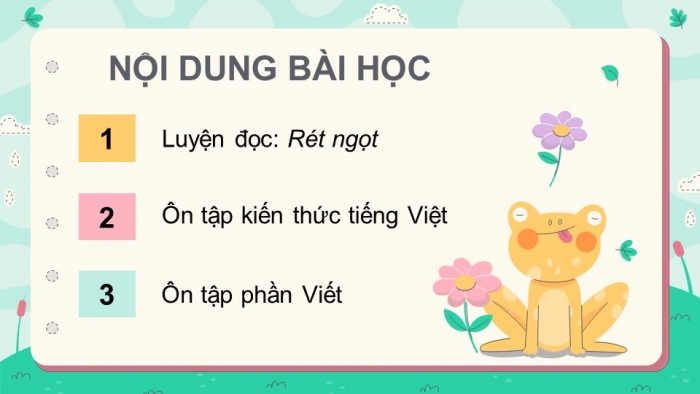 Giáo án PPT dạy thêm Tiếng Việt 5 chân trời bài 4: Bài đọc Rét ngọt. Luyện tập về từ đồng nghĩa. Viết đoạn mở bài cho bài văn tả phong cảnh
