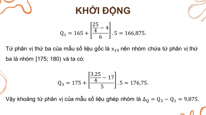 Giáo án PPT dạy thêm Toán 12 kết nối Bài 9: Khoảng biến thiên và khoảng tứ phân vị