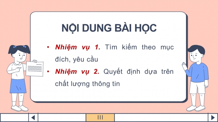 Giáo án điện tử Tin học 9 kết nối Bài 3: Thực hành Đánh giá chất lượng thông tin