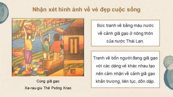 Giáo án điện tử Mĩ thuật 9 kết nối Bài 1: Vẻ đẹp cuộc sống trong tác phẩm mĩ thuật