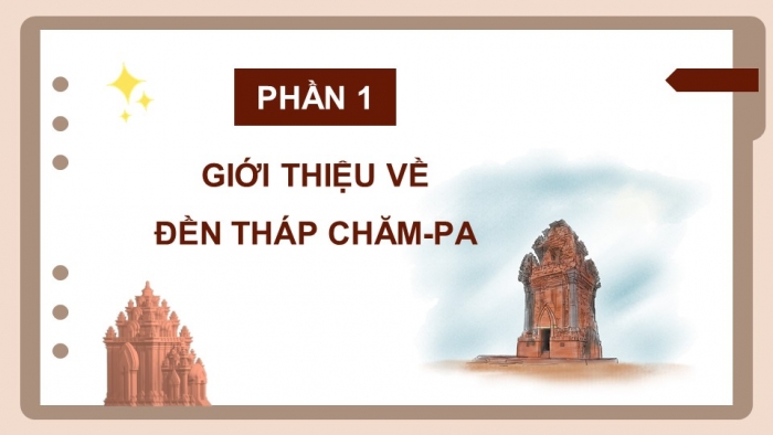 Giáo án điện tử Lịch sử và Địa lí 5 kết nối Bài 7: Vương quốc Chăm-pa