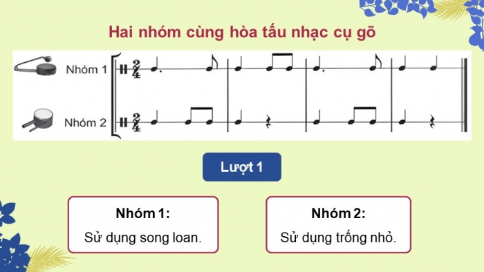 Giáo án điện tử Âm nhạc 5 chân trời Tiết 2: Nhạc cụ tiết tấu, Nhạc cụ giai điệu