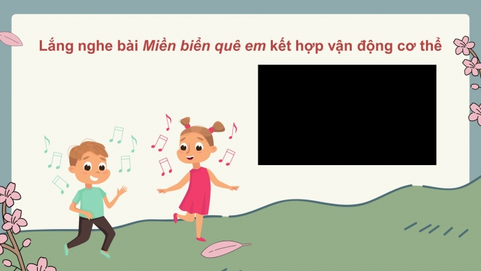 Giáo án điện tử Âm nhạc 5 chân trời Tiết 3: Ôn bài hát Dắt trâu ra đồng, Đọc nhạc Bài đọc nhạc số 1