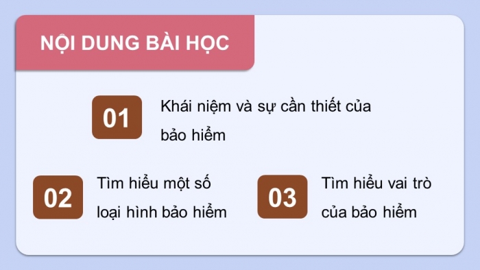 Giáo án điện tử Kinh tế pháp luật 12 kết nối Bài 3: Bảo hiểm