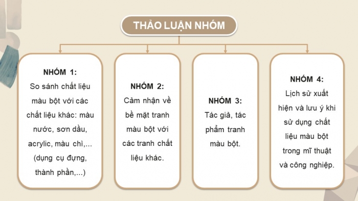 Giáo án điện tử Mĩ thuật 12 Hội hoạ Kết nối Bài 1: Khái quát về chất liệu màu bột (hoặc chất liệu tương đương)