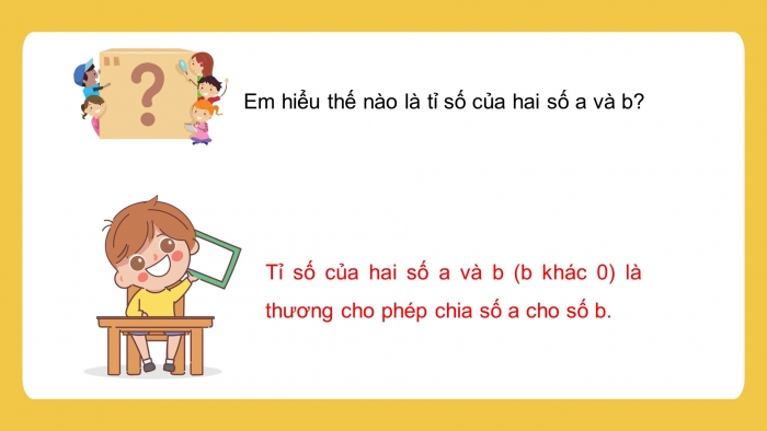 Giáo án PPT dạy thêm Toán 5 Cánh diều bài 6: Giới thiệu về tỉ số