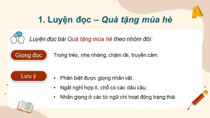 Giáo án PPT dạy thêm Tiếng Việt 5 chân trời bài 2: Bài đọc Quà tặng mùa hè. Quan sát, tìm ý cho bài văn tả phong cảnh