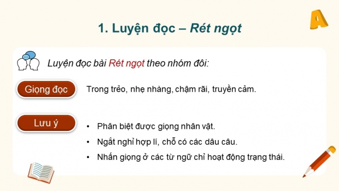 Giáo án PPT dạy thêm Tiếng Việt 5 chân trời bài 4: Bài đọc Rét ngọt. Luyện tập về từ đồng nghĩa. Viết đoạn mở bài cho bài văn tả phong cảnh