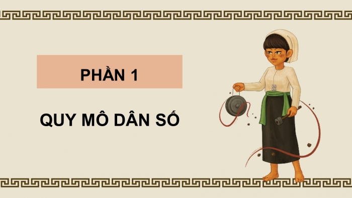 Giáo án điện tử Lịch sử và Địa lí 5 kết nối Bài 4: Dân cư và dân tộc ở Việt Nam