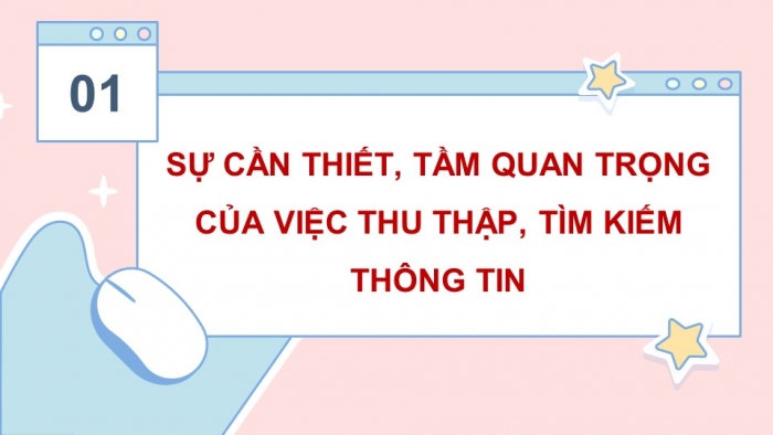 Giáo án điện tử Tin học 5 kết nối Bài 3: Tìm kiếm thông tin trong giải quyết vấn đề