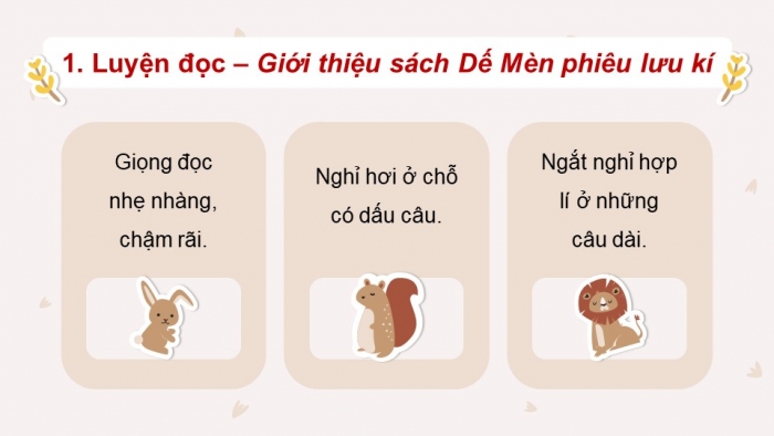 Giáo án PPT dạy thêm Tiếng Việt 5 Kết nối bài 23: Bài đọc Giới thiệu sách Dế Mèn phiêu lưu kí. Luyện tập về dấu gạch ngang. Viết đoạn văn thể hiện tình cảm, cảm xúc về một câu chuyện