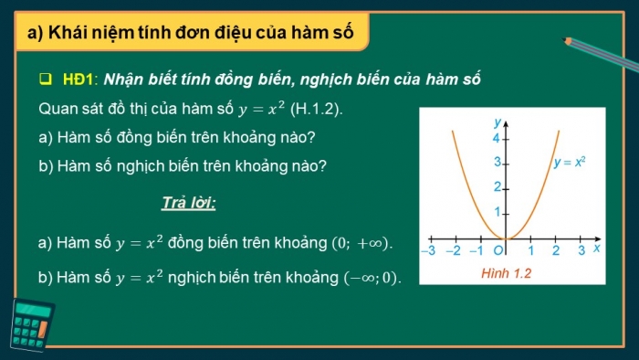 Giáo án điện tử Toán 12 kết nối Bài 1: Tính đơn điệu và cực trị của hàm số