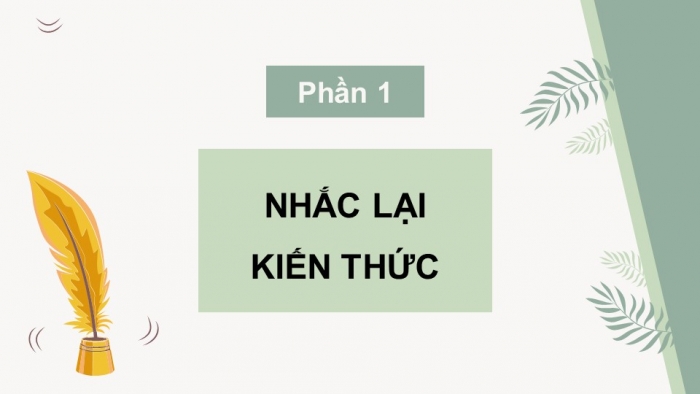 Giáo án PPT dạy thêm Ngữ văn 9 Cánh diều bài 1: Ôn tập thực hành tiếng Việt