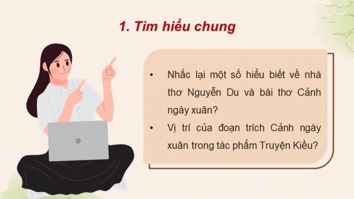 Giáo án PPT dạy thêm Ngữ văn 9 Cánh diều bài 2: Cảnh ngày xuân (Trích Truyện Kiều – Nguyễn Du)