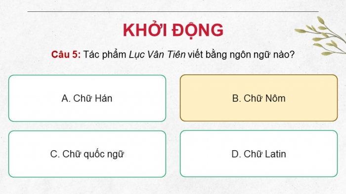 Giáo án PPT dạy thêm Ngữ văn 9 Cánh diều bài 2: Lục Vân Tiên cứu Kiều Nguyệt Nga (Trích Truyện Lục Vân Tiên – Nguyễn Đình Chiểu)