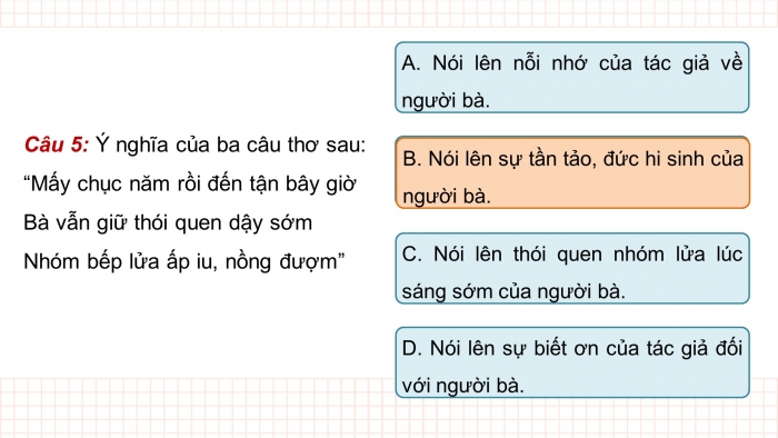 Giáo án PPT dạy thêm Ngữ văn 9 Chân trời bài 1: Bếp lửa (Bằng Việt)