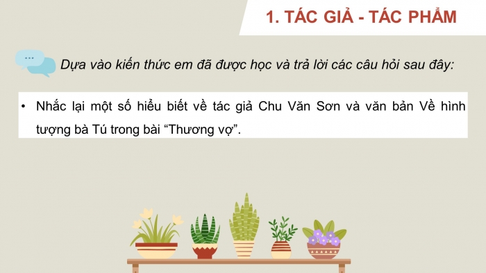 Giáo án PPT dạy thêm Ngữ văn 9 Chân trời bài 2: Về hình tượng bà Tú trong bài 