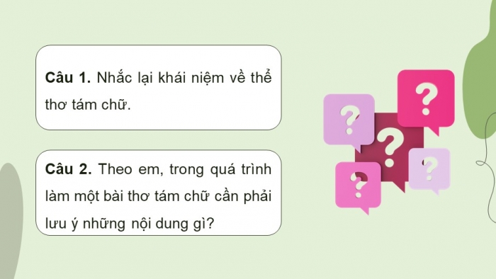 Giáo án PPT dạy thêm Ngữ văn 9 Kết nối bài 7: Tập làm một bài thơ tám chữ