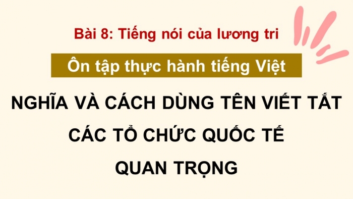 Giáo án PPT dạy thêm Ngữ văn 9 Kết nối bài 8: Ôn tập thực hành tiếng Việt (1)