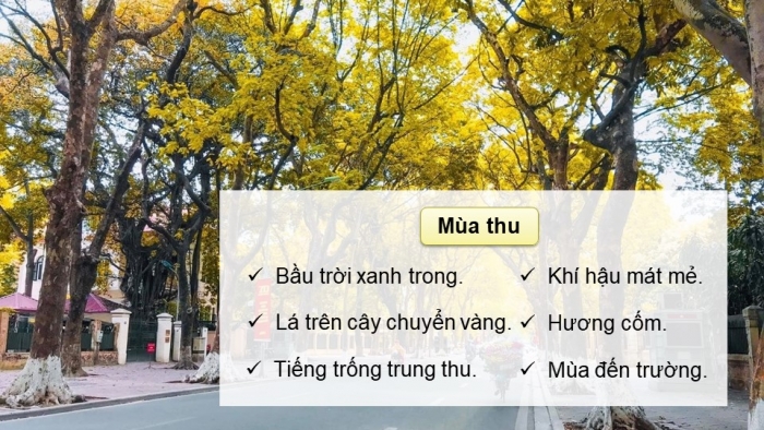 Giáo án PPT dạy thêm Tiếng Việt 5 chân trời bài 7: Bài đọc Chớm thu. Luyện từ và câu Sử dụng từ điển. Viết bài văn tả phong cảnh (Bài viết số 1)