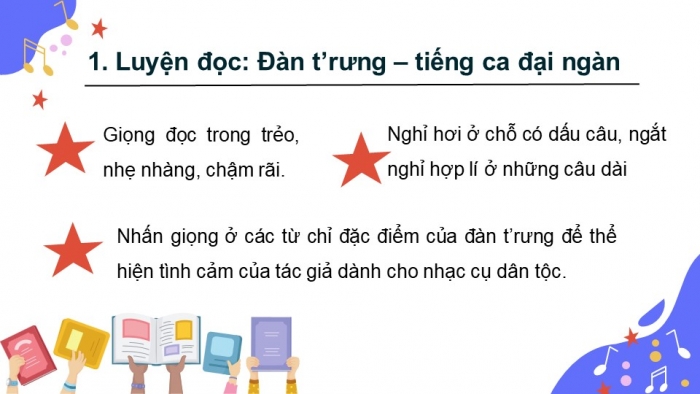 Giáo án PPT dạy thêm Tiếng Việt 5 Kết nối bài 13: Bài đọc Đàn t'rưng – tiếng ca đại ngàn. Luyện từ và câu Liên kết câu bằng từ ngữ thay thế. Tìm hiểu cách viết chương trình hoạt động