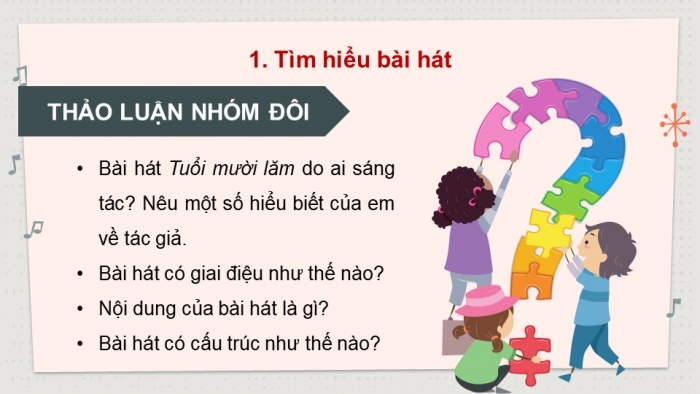 Giáo án điện tử Âm nhạc 9 cánh diều Bài 1 Tiết 1: Hát bài Tuổi mười lăm, Sơ lược về quãng, cách xác định và gọi tên quãng