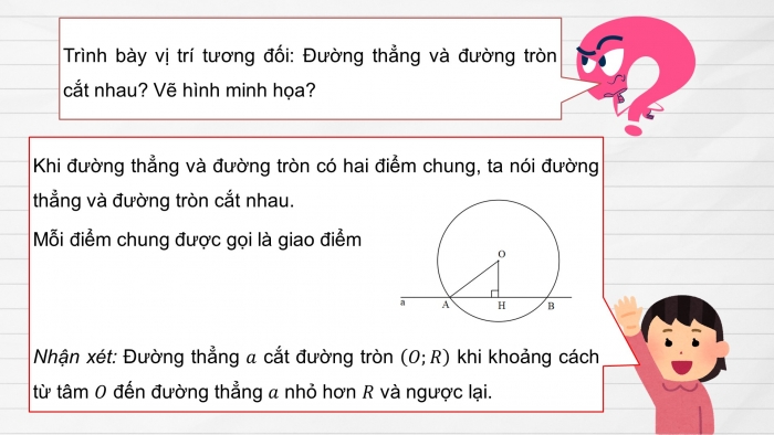 Giáo án PPT dạy thêm Toán 9 Cánh diều Bài 2: Vị trí tương đối của đường thẳng và đường tròn