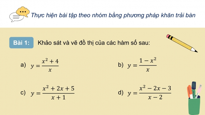 Giáo án PPT dạy thêm Toán 12 chân trời Bài 4: Khảo sát và vẽ đồ thị một số hàm số cơ bản (P2)