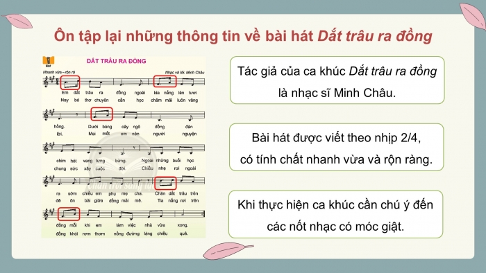 Giáo án điện tử Âm nhạc 5 chân trời Tiết 3: Ôn bài hát Dắt trâu ra đồng, Đọc nhạc Bài đọc nhạc số 1