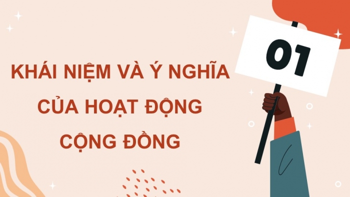 Giáo án điện tử Công dân 9 chân trời Bài 3: Tích cực tham gia các hoạt động cộng đồng