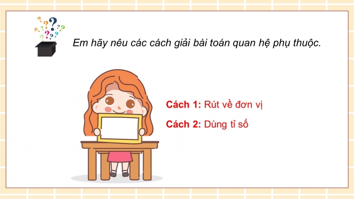 Giáo án PPT dạy thêm Toán 5 Cánh diều bài 9: Bài toán liên quan đến quan hệ phụ thuộc