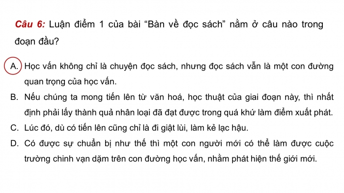 Giáo án PPT dạy thêm Ngữ văn 9 Cánh diều bài 5: Bàn về đọc sách (Chu Quang Tiềm)