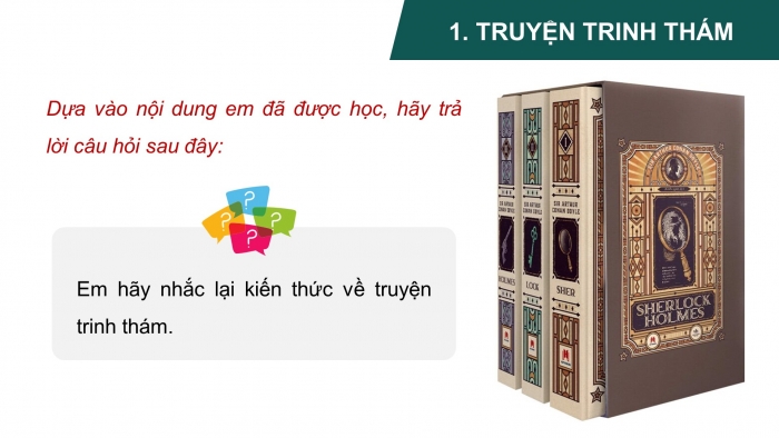 Giáo án PPT dạy thêm Ngữ văn 9 Cánh diều bài 6: Vụ cải trang bất thành (Trích Sơ-lốc Hôm – Đoi-lơ)