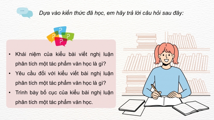 Giáo án PPT dạy thêm Ngữ văn 9 Chân trời bài 2: Viết bài văn nghị luận phân tích một tác phẩm văn học