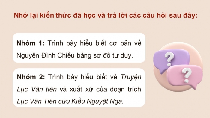 Giáo án PPT dạy thêm Ngữ văn 9 Chân trời bài 5: Lục Vân Tiên cứu Kiều Nguyệt Nga (Nguyễn Đình Chiểu)