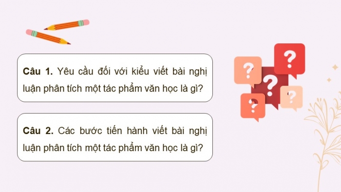 Giáo án PPT dạy thêm Ngữ văn 9 Chân trời bài 5: Viết bài văn nghị luận phân tích một tác phẩm văn học