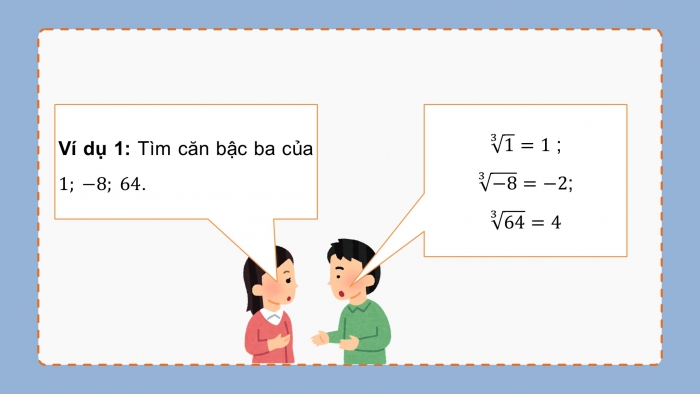 Giáo án PPT dạy thêm Toán 9 Chân trời bài 2: Căn bậc ba