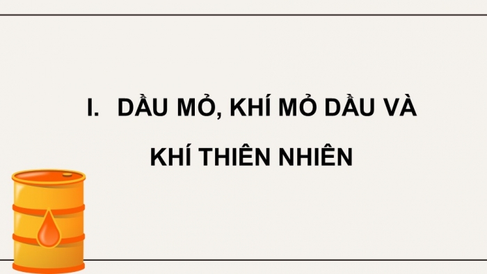 Giáo án điện tử KHTN 9 kết nối - Phân môn Hoá học Bài 25: Nguồn nhiên liệu