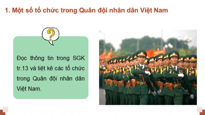 Giáo án điện tử Quốc phòng an ninh 12 kết nối Bài 2: Tổ chức Quân đội nhân dân Việt Nam và Công an nhân dân Việt Nam